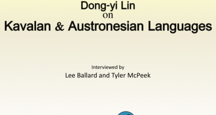 Dong-yi Lin on Kavalan and Austronesian Languages